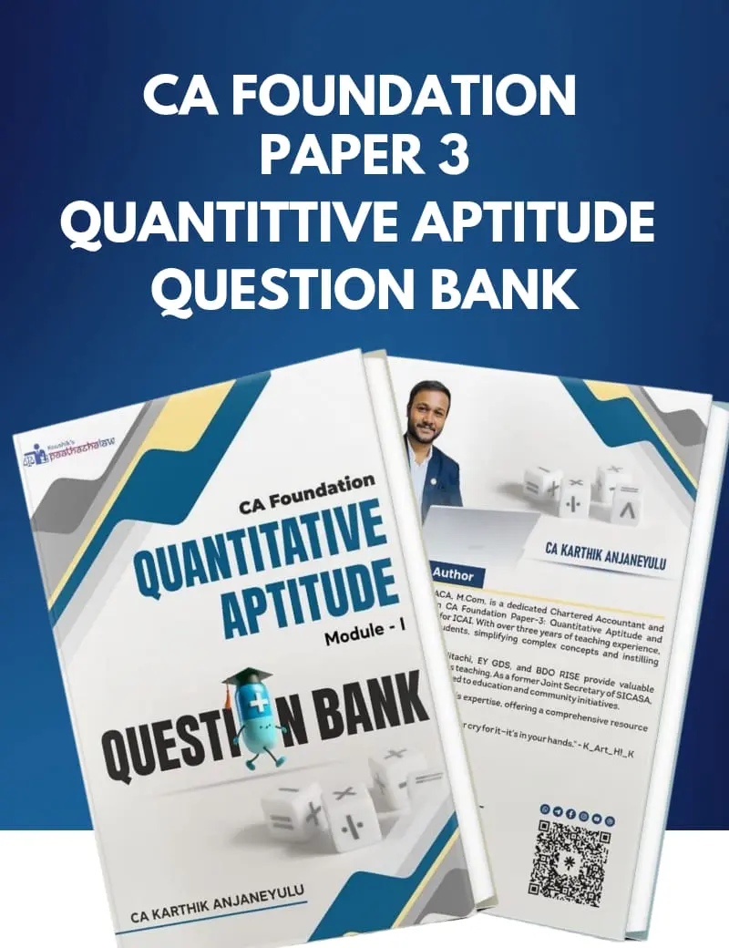 CA Foundation paper -3 Quantitative Aptitude Question Banks (2 Modules) by CA Karthik